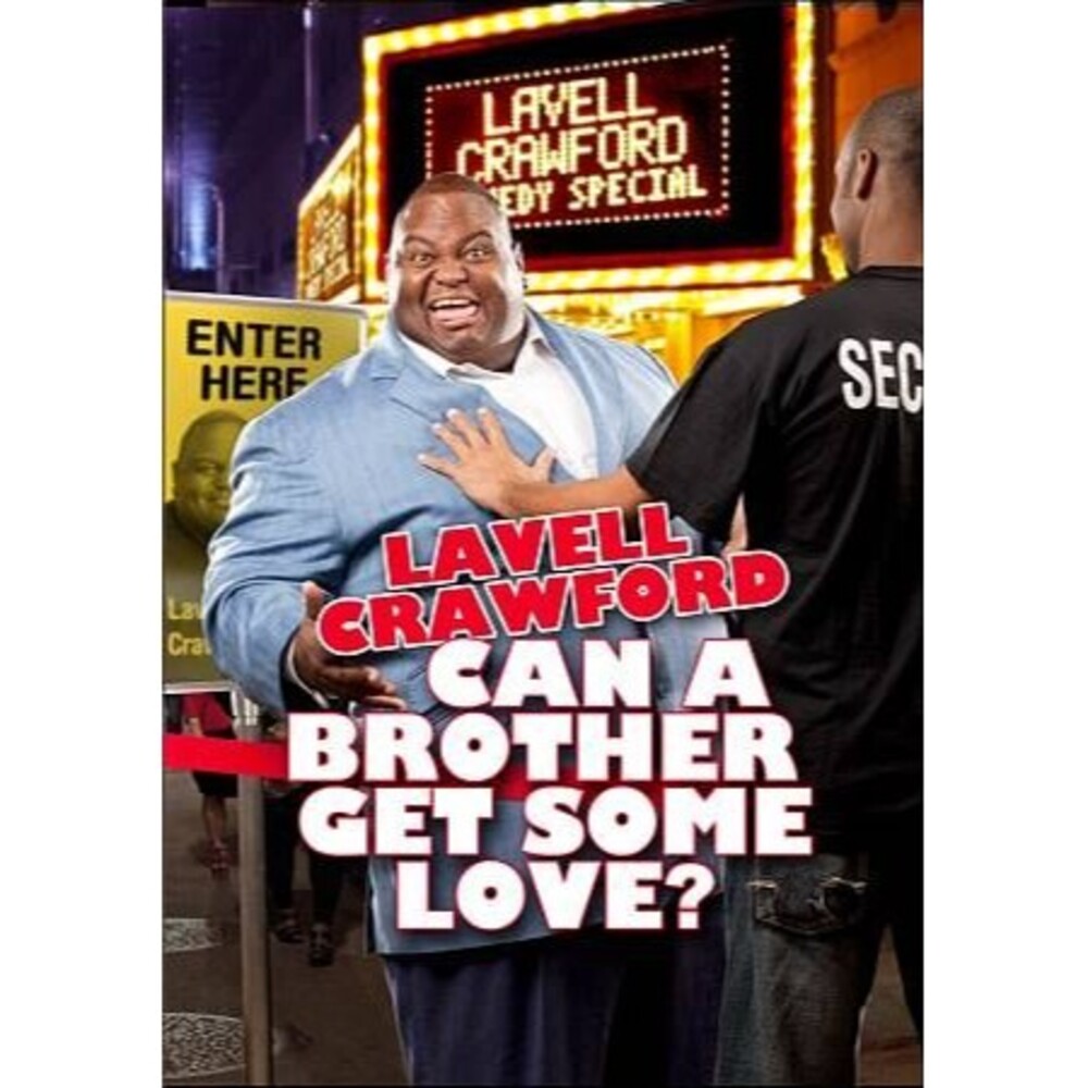 Lavell Crawford: Can a Brother Get Some Love (DVD, 2011) – Stand-Up Comedy